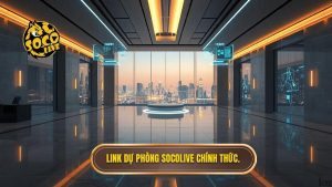 Link dự phòng Socolive mới nhất - Xem trực tiếp bóng đá không chặn