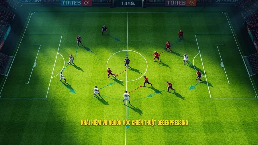 1. Khái niệm và nguồn gốc chiến thuật Gegenpressing